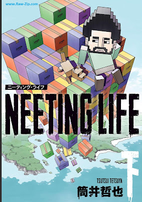 NEETING LIFE ニーティング・ライフ 第01-02巻 