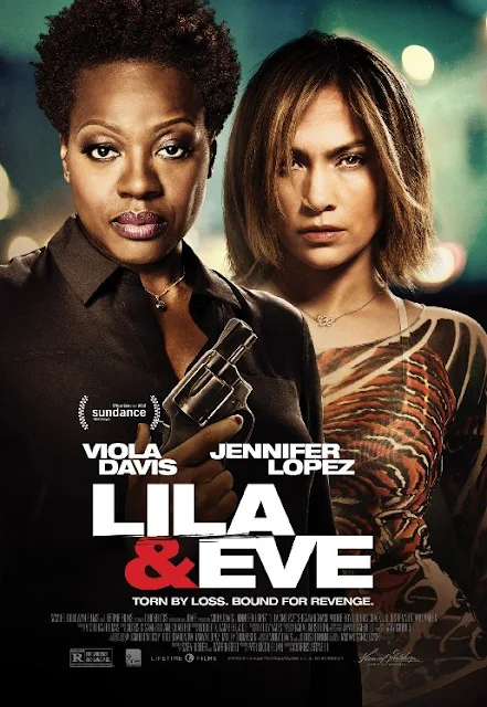 Sinopsis Film Lila & Eve 2015 (Jennifer Lopez, Viola Davis, Shea Whigham)