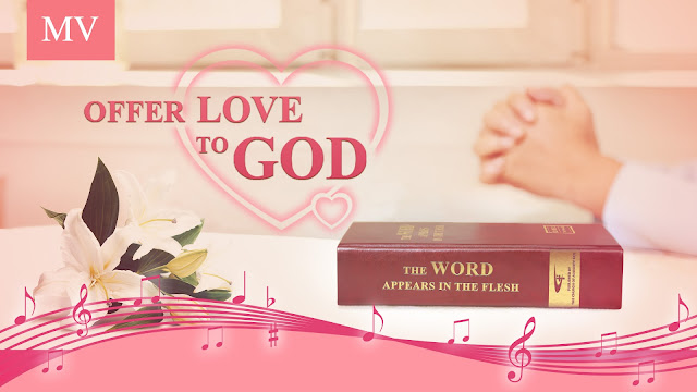 The Church of Almighty God,Eastern Lightning Cards of Gospel "Offer Love to God"