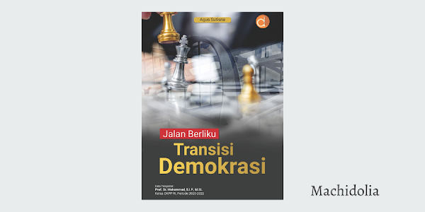 Buku Jalan Berliku Transisi Demokrasi