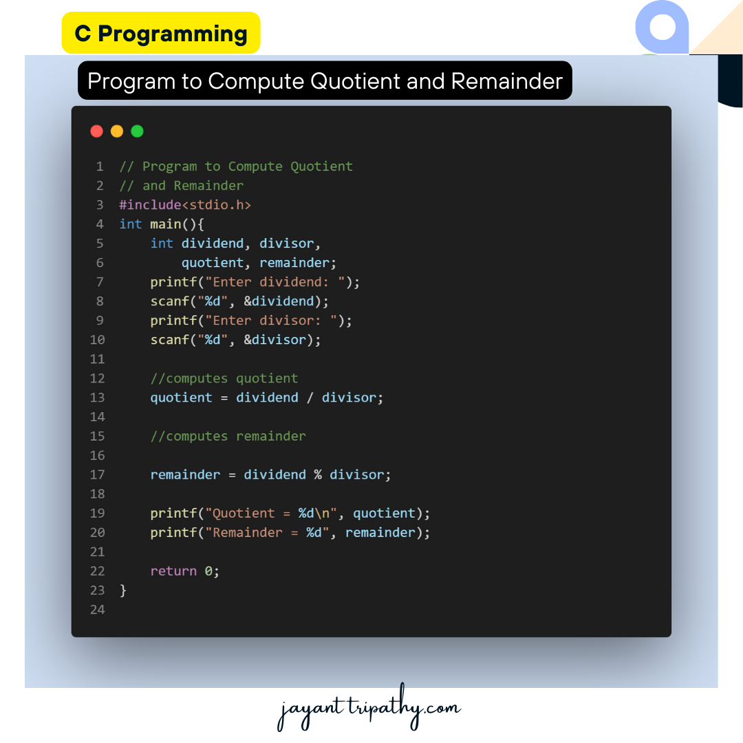 Program to Compute Quotient and Remainder