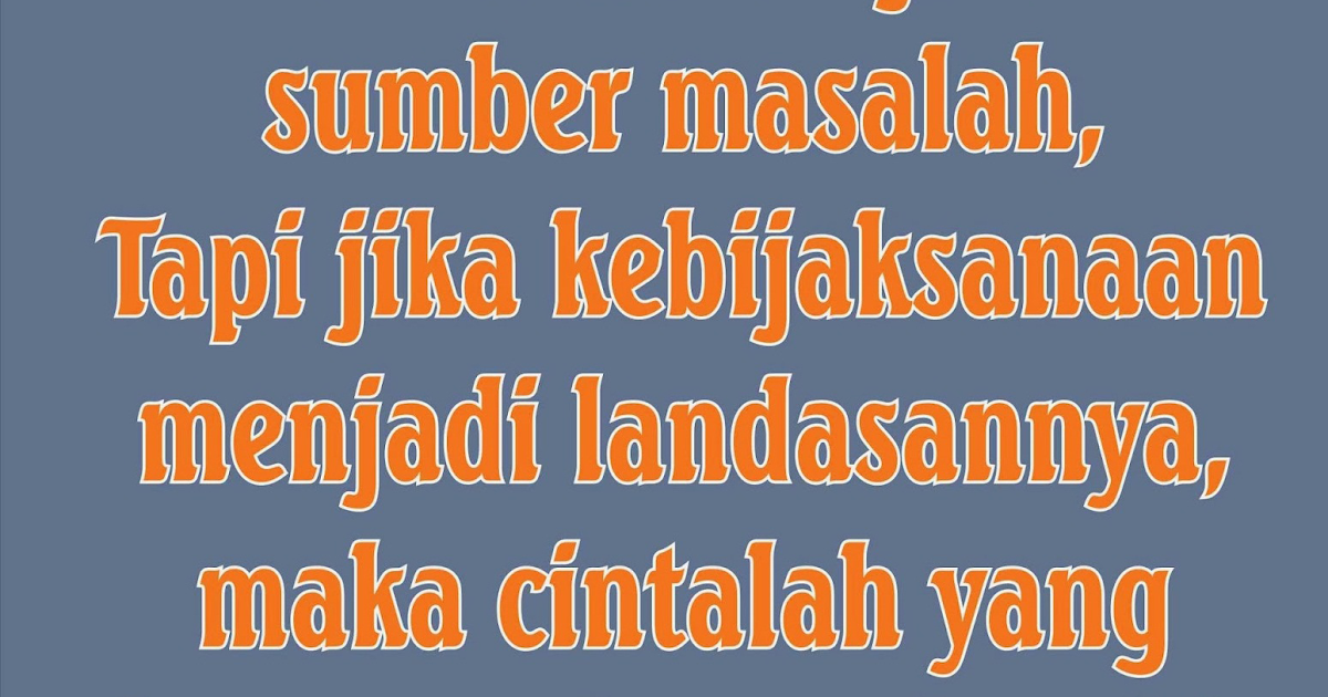 Kata Kata Bijak Tentang Cinta Sedih Katakan net Kata Kata Bijak Tentang Cinta Sedih Katakan net