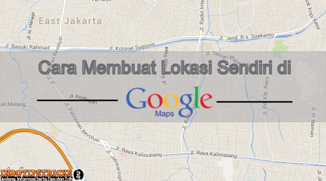 Cara menentukan lokasi bisnis di Google Maps