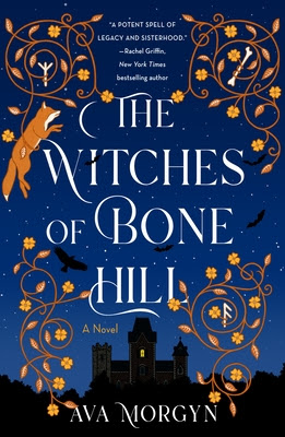 book cover of fantasy novel The Witches of Bone Hill by Ava Morgyn