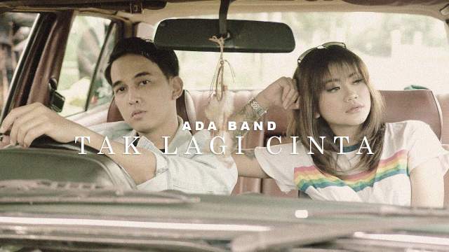 Ada Band - Tak Lagi Cinta