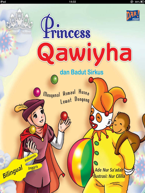Princess Qawiyha dan Badut Sirkus, Ade Nur Sa'adah