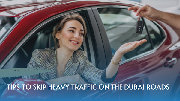 Things to know before renting a car in Dubai