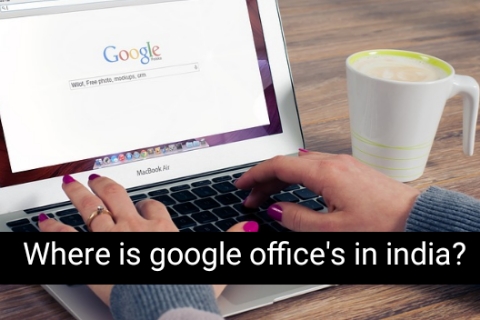 Where is google office's in india?