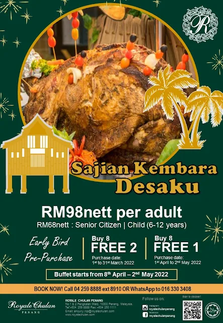 Sajian Kembara Desaku Bufet Ramadan di Royale Chulan Penang
