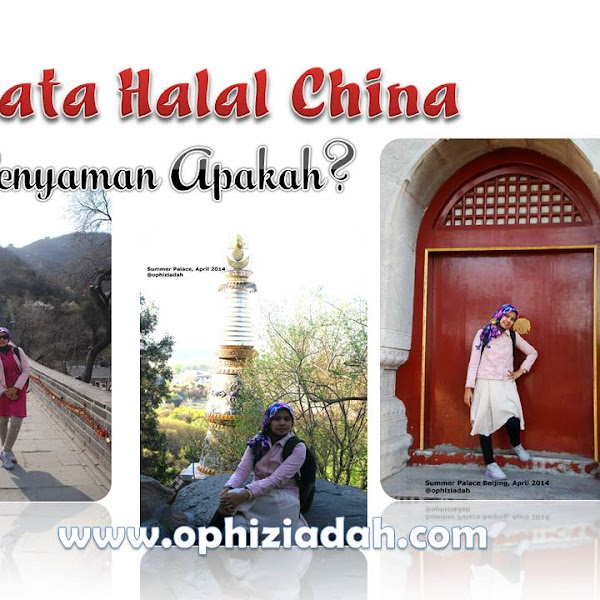 Wisata Halal China? Hmm Senyaman Apa ya?