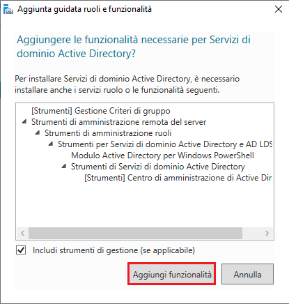 Aggiungere le funzionalità necessarie per Servizi di dominio Active Directory