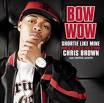 Bow Wow - Shorty Like Mine