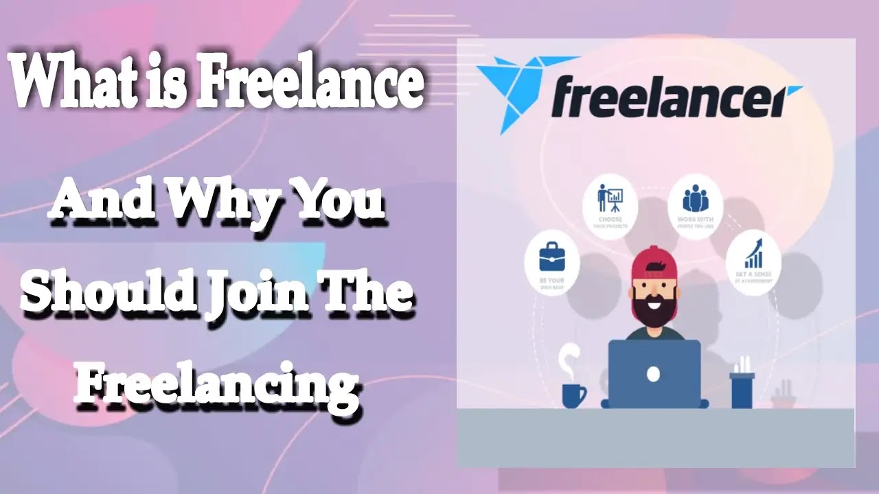 What is Freelance and Why You Should Join The Freelancing in 2022