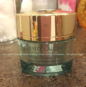 NightWear Plus Anti-Oxidant Night Detox Creme - ESTEE LAUDER, PERSONAL PRODUCT REVIEW AND PHOTOS - NATALIE BEAUTE