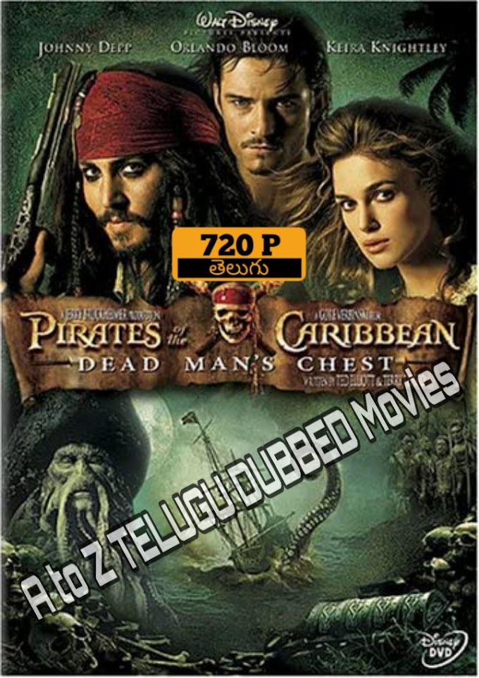 Pirates of Caribbean dead man's chest (2003)720p Telugu download