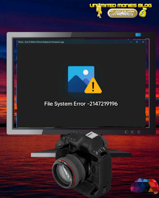 File System Error -2147219196 When Opening Windows Photo App Here's Fix.