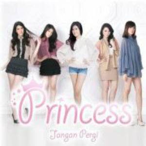 Princess - Jangan Pergi