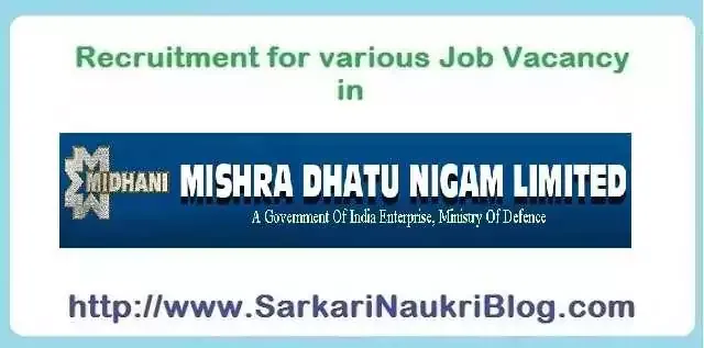 Naukri Vacancy Recruitment Mishra Dhatu Nigam Limited