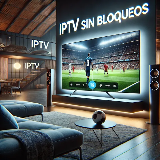 iptv sin bloqueos