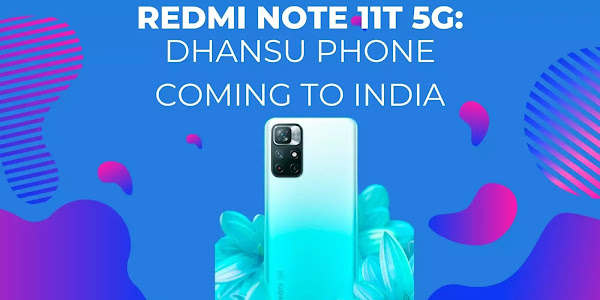 Redmi Note 11T 5G: Dhansu phone coming to India on November 30