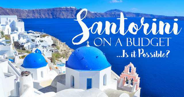 Santorini budget travel guide