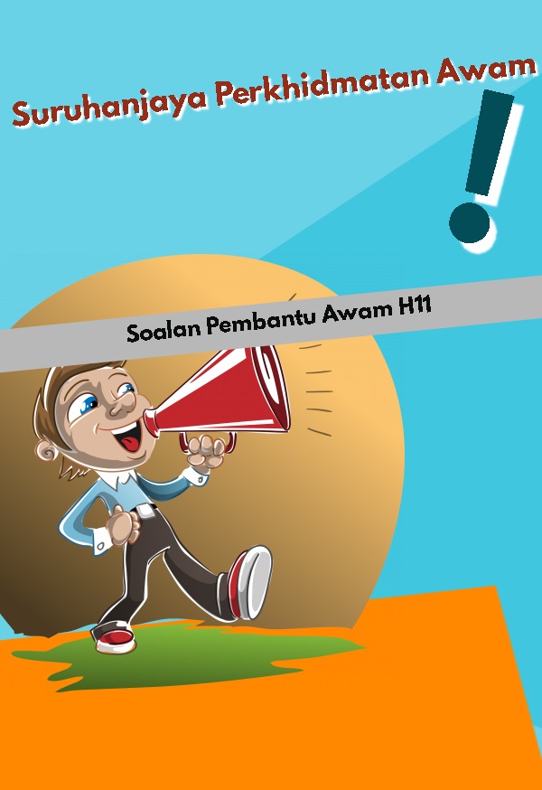 Contoh Soalan Peperiksaan SPA Pembantu Awam H11 (KKM) 2019 