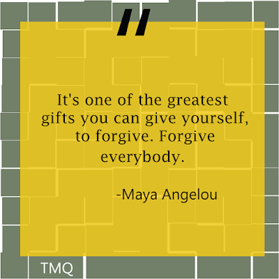 It's one of the greatest gifts you can give yourself, to forgive. Forgive everybody.  Maya Angelou positive Quotes