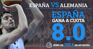 Megacuota Paston Eurobasket: España - Alemania + 100 euros 12-9