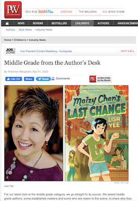 screen shot of the Publishers Weekly article "Middle Grade from the Author's Desk" showing a photo of Lisa Yee and her latest middle grade novel, "Maizy Chen’s Last Chance"