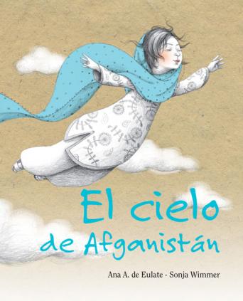 libros infantiles y juveniles para educar en la paz: le cielo de afganistán