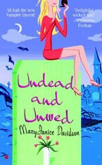 Unwed And Undead