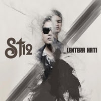 ST12 - Lentera Hati (Album 2013)