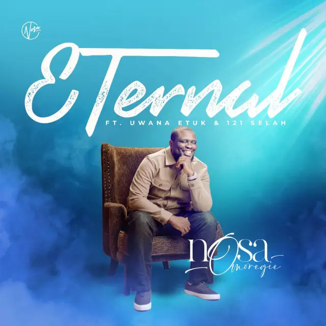 Audio: Nosa – Eternal