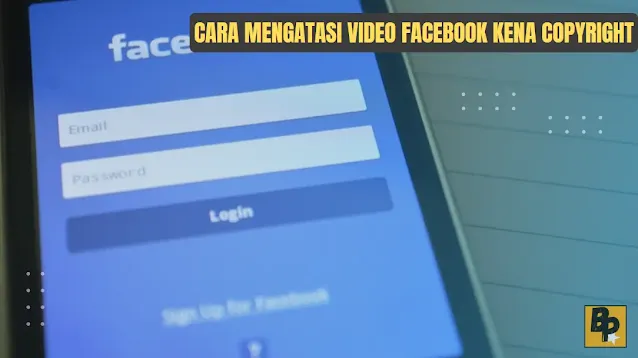 Cara Mengatasi Video Facebook Kena Copyright