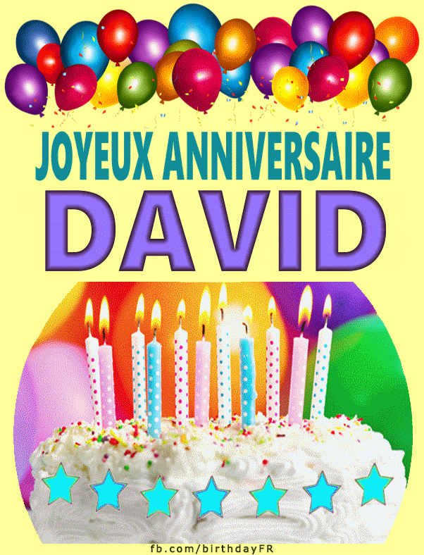 Joyeux Anniversaire David Images Gif