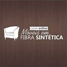 Curso Online Móveis Fibra Sintética