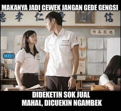 10 Meme 'Jangan Jual Mahal' Ini Nyentil Banget Buat Cewek, Eh!