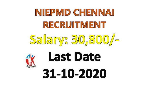 NIEPMD CHENNAI RECRUITMENT 2020