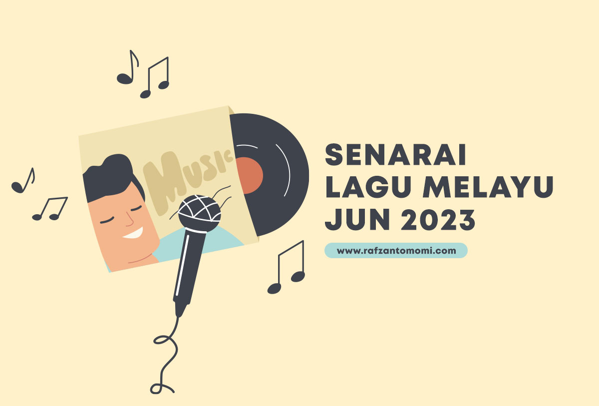 Senarai Lagu Melayu Jun 2023