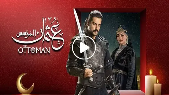 مسلسل المؤسس عثمان مدبلج عربي :Founder Othman series