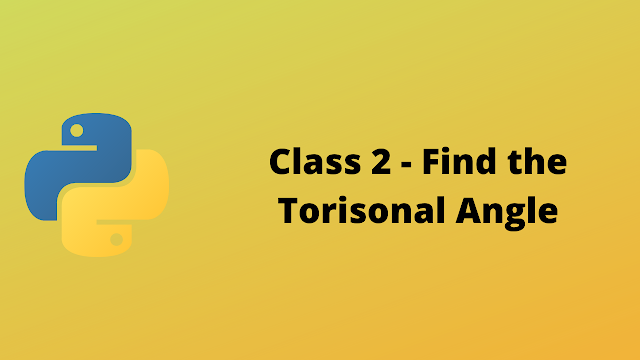 HackerRank Class 2 Find the Torsional Angle solution in python