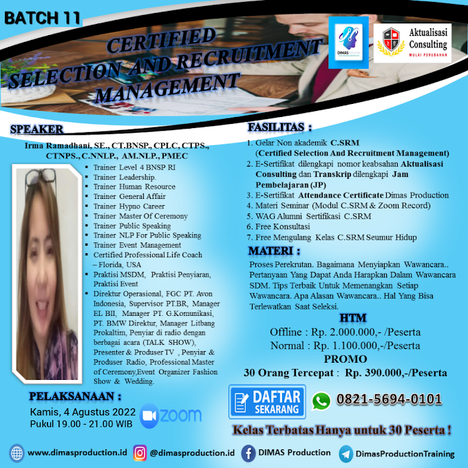 WA.0821-5694-0101 | Certified Selection And Recruitment Management (C.SRM) 4 Agustus 2022