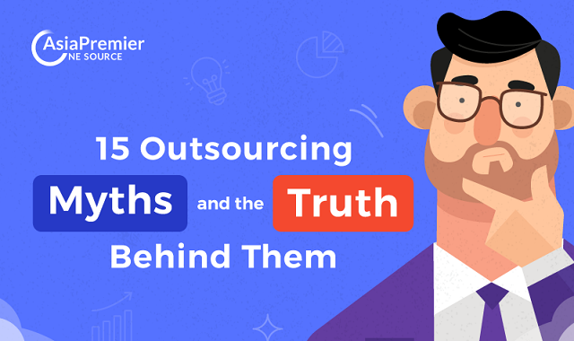 15 outsourcing myths that need to be debunked