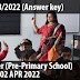 Kerala PSC | Pre Primary Teacher | Answer Key | 04 Apr 2022