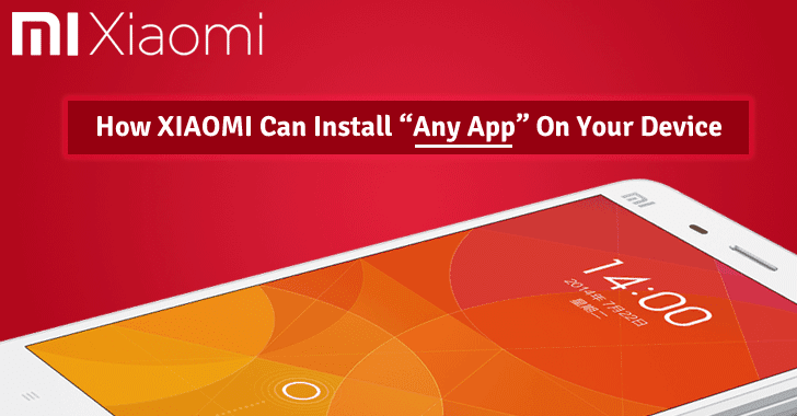  Xiaomi  Can Silently Install Any App On Your Android Phone  