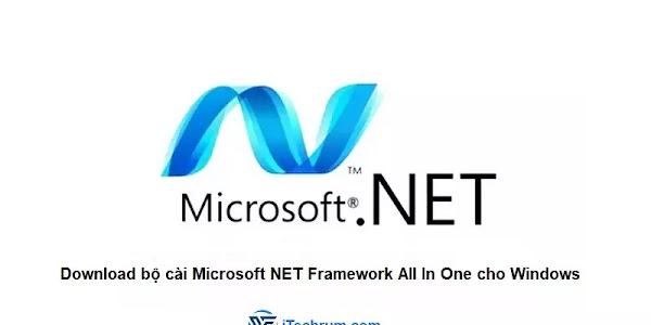 Download bộ cài Microsoft NET Framework All In One mới nhất