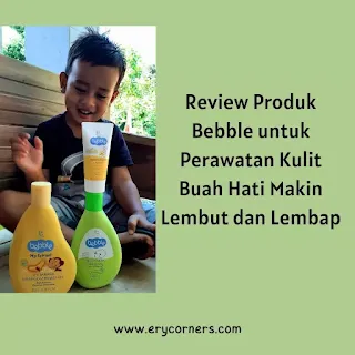 Review produk bebble