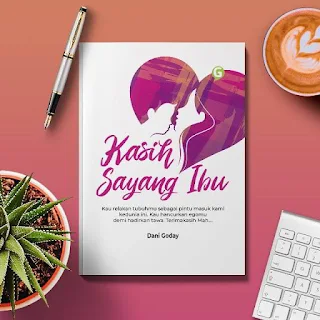 Kasih Sayang Ibu