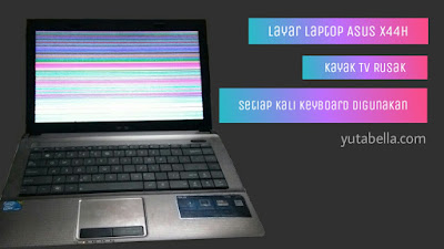 Setiap kali buat ngetik laptop Asus blank