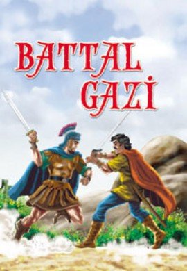 Battal Gazi Destanı (Battal-Name)